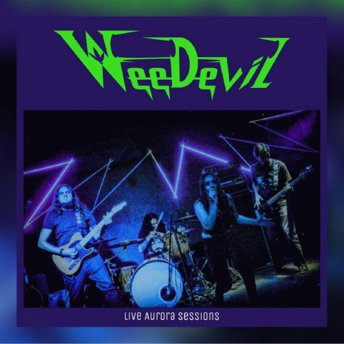 Weedevil : Live Aurora Sessions